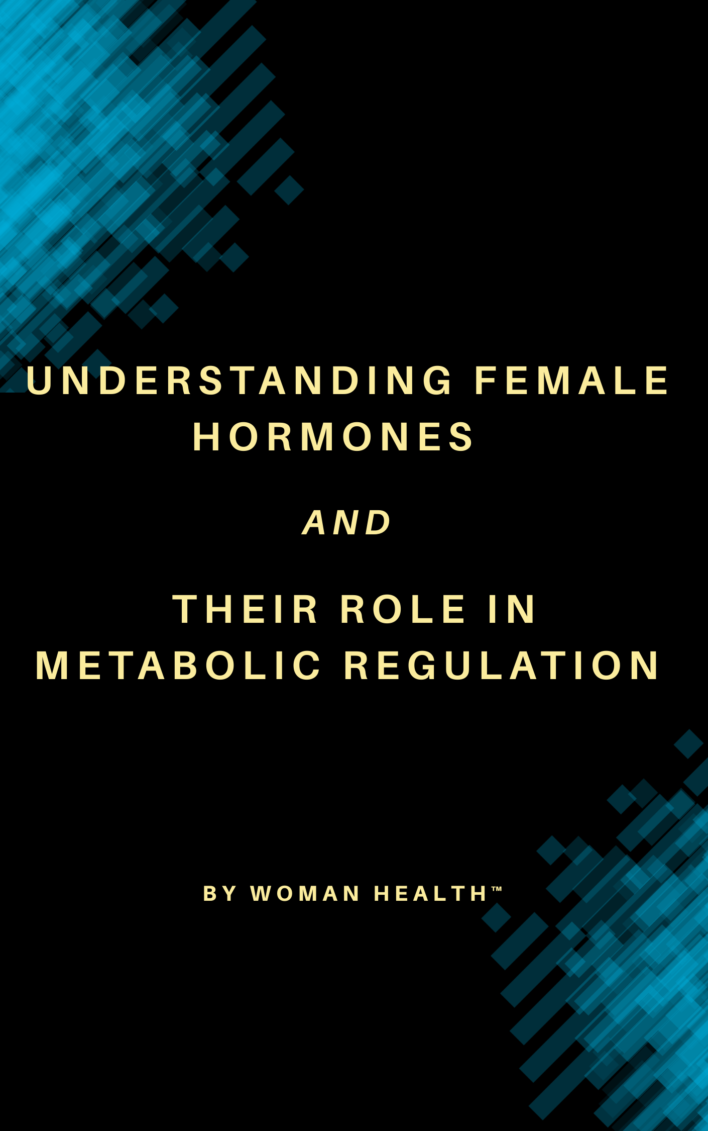 Understanding Female Hormones and Their Role in Metabolic Regulation